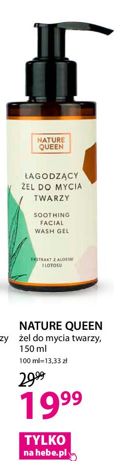 Łagodzący żel do mycia twarzy NATURE QUEEN promocja