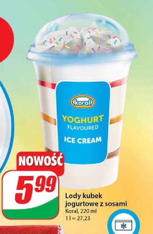 Lody yoghurt z sosem owocowym Koral promocja w Dino