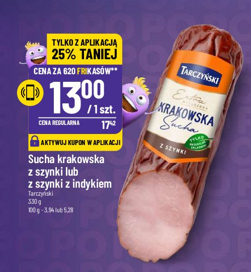 Kiełbasa krakowska sucha z szynki Tarczyński kabanos extra promocja