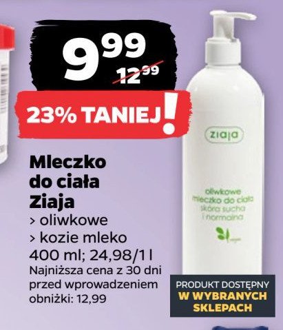 Naturalne oliwkowe mleczko do ciała skóra sucha i normalna Ziaja oliwkowa promocja