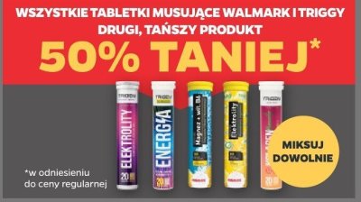 Wszystkie tabletki musujące Walmark i Triggy DRUGIE -50% promocja w Netto