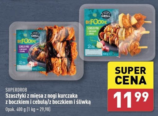 Szaszłyki drobiowe z cebulą i boczkiem Superdrob promocja