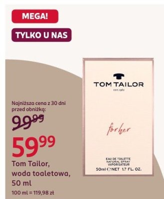 Tom Tailor woda toaletowa 50 ml promocja w Rossmann