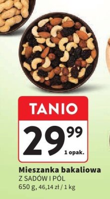 Mieszanka bakaliowa Z SADÓW I PÓL promocja w Intermarche