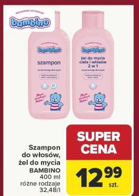 Szampon do włosów, żel do mycia BAMBINO 400 ml różne rodzaje promocja w Carrefour