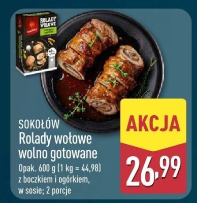 Mięso Rolady wołowe wolno gotowane SOKOŁÓW z boczkiem i ogórkiem w sosie promocja w Aldi