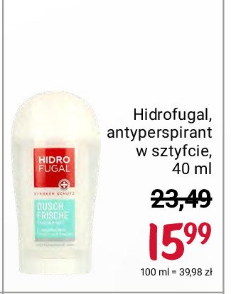 Antyperspirant w sztyfcie Hidrofugal dusch - frische promocja