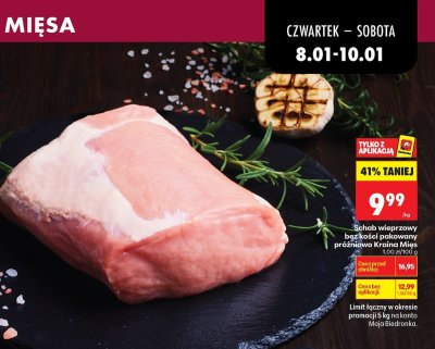 Schab wieprzowy bez kości pakowany próżniowo Kraina Mięs promocja w Biedronka
