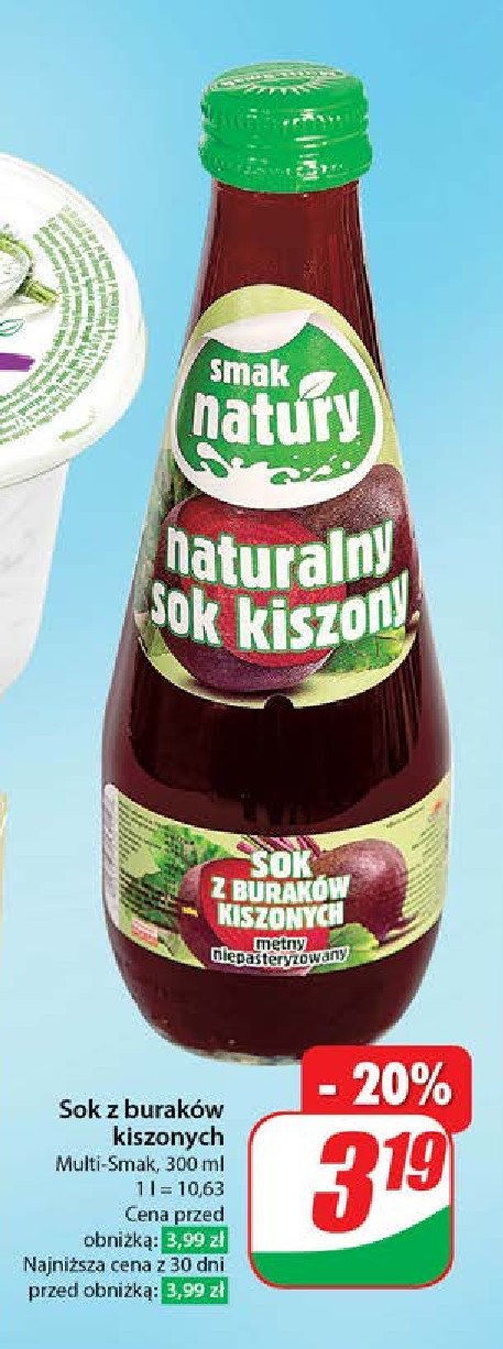 Sok naturalny 100 % z burak贸w kiszonych Smak natury promocja