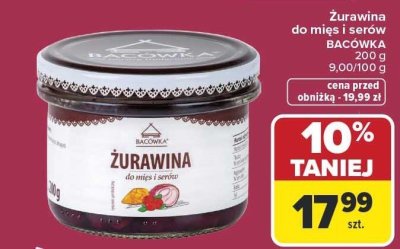 Żurawina do mięs i serów Bacówka promocja w Carrefour