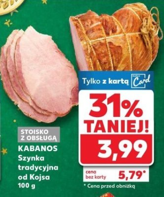 Szynka tradycyjna od Kojsa promocja w Kaufland