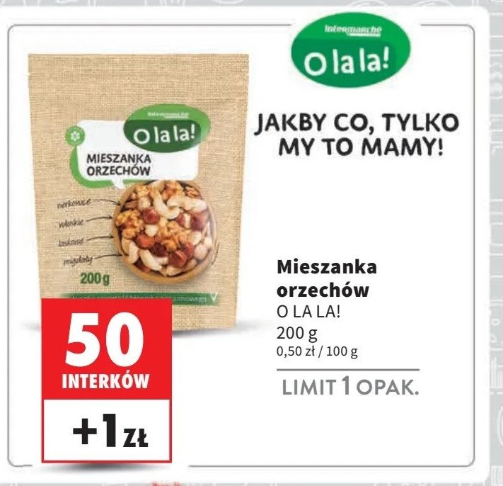 Mieszanka orzechów Intermarche o la la! promocja