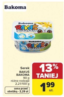 Serek Bakus Bakoma różne rodzaje promocja w Carrefour Market