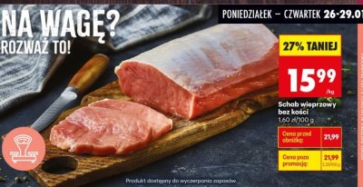 Schab wieprzowy bez kości promocja w Biedronka
