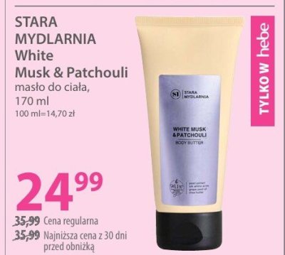 Masło do ciała STARA MYDLARNIA White Musk & Patchouli 170 ml promocja w Hebe