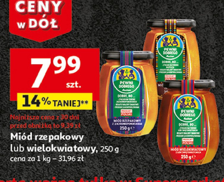 Miód rzepakowy z roztocza Auchan pewni dobrego promocja w Auchan