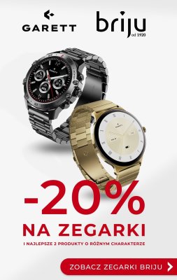 Zegarki -20% promocja w Briju