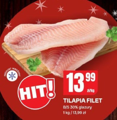 Tilapia filet B/s 30% glazury promocja w Chorten