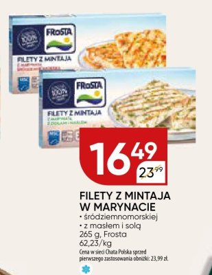 Filety z mintaja w marynacie Frosta promocja w Chata Polska