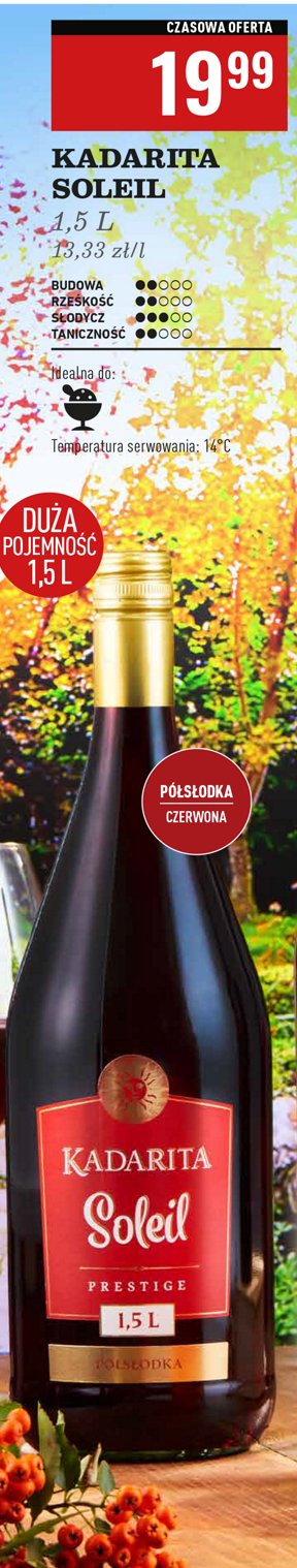 Wino KADARITA SOLEIL PRESTIGE promocja