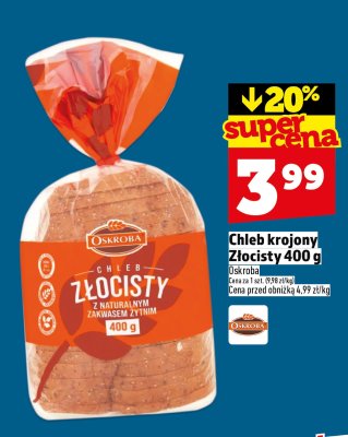 Chleb krojony Złocisty Oskroba 400 g promocja w TOPAZ