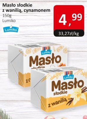 Masło słodkie z wanilią, cynamonem Lumiko promocja w Market Point