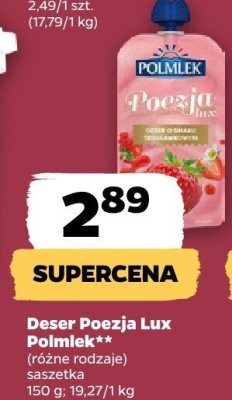 Deser Poezja Lux Polmlek+ (różne rodzaje) promocja w Netto