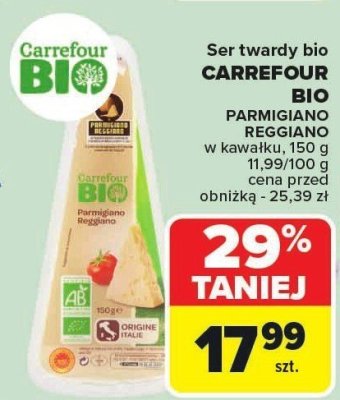 Ser twardy bio CARREFOUR BIO PARMIGIANO REGGIANO promocja w Carrefour