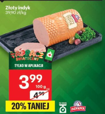 Złoty indyk promocja w Delikatesy Centrum