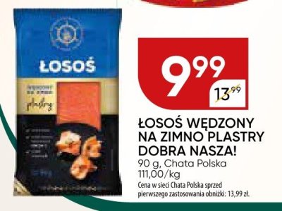 Łosoś wędzony na zimno plastry Dobra Nasza! promocja w Chata Polska