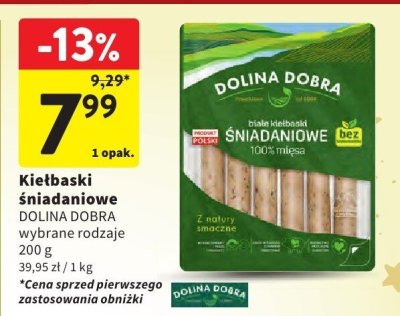 Kiełbaski śniadaniowe DOLINA DOBRA promocja w Intermarche