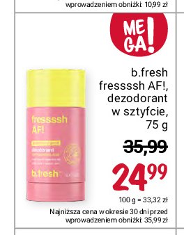Dezodorant B.fresh fressssh af! promocja