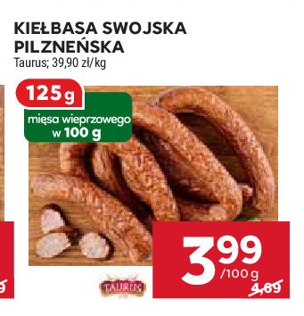 Kiełbasa swojska pilzneńska Taurus promocja