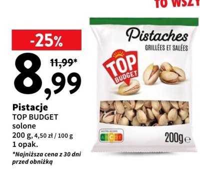 Pistacje solone TOP BUDGET promocja w Intermarche