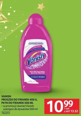 Proszek do firanek VANISH 400 G / płyn do firanek VANISH 500 ML promocja w Selgros