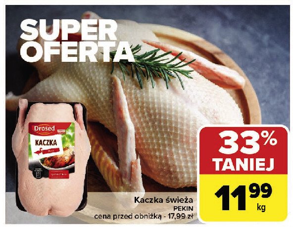 Kaczka pekin Drosed promocja w Carrefour Market