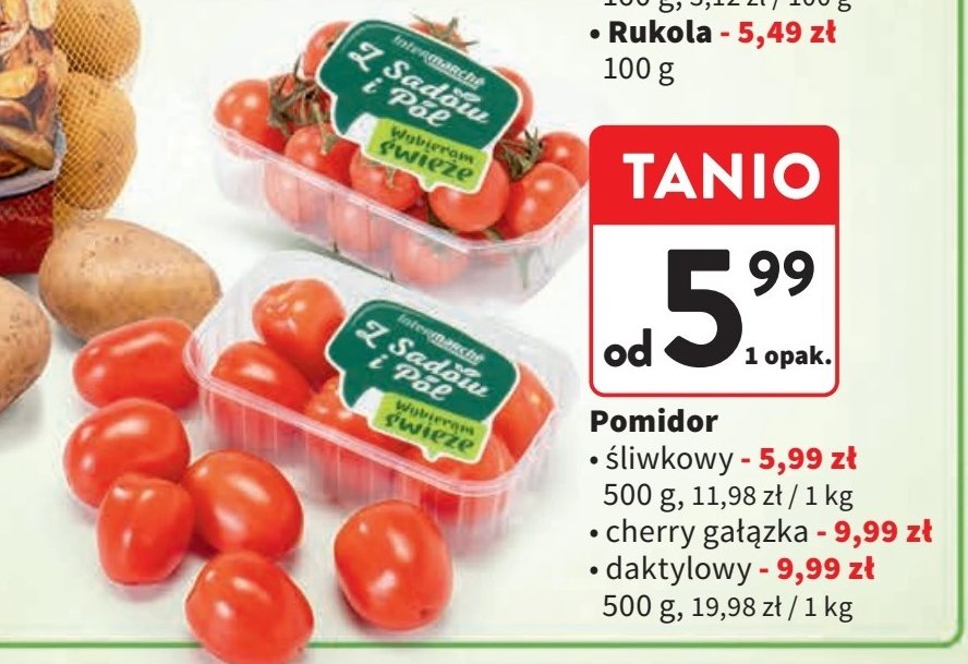 Pomidory cherry Z sadów i pól promocja w Intermarche