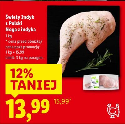 Świeży Indyk z Polski - Noga z indyka 1kg promocja w Lidl