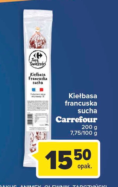 Kiełbasa francuska sucha Carrefour promocja