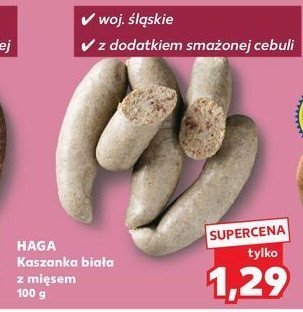 Kaszanka biała z mięsem Haga promocja w Kaufland