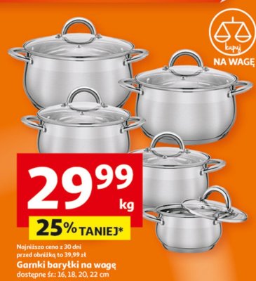 Garnki barytki na wagę dostępne śr. 16, 18, 20, 22 cm promocja w Auchan