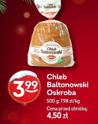 Chleb Baltonowski Oskroba promocja w Żabka