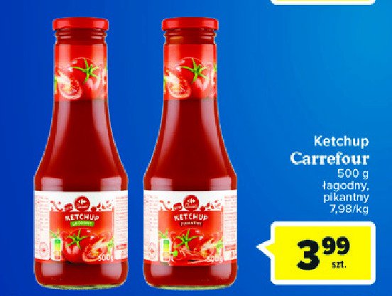 Ketchup pikantny Carrefour promocje