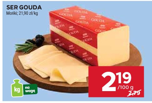 Ser gouda Mońki promocja