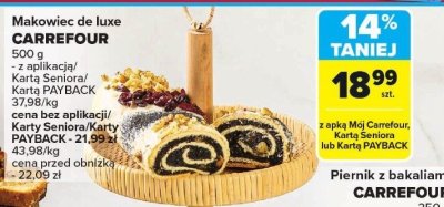 Makowiec de luxe CARREFOUR 500 g promocja w Carrefour Market