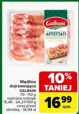 Wędlina dojrzewająca GALBANI AFFETTATI różne rodzaje promocja w Carrefour