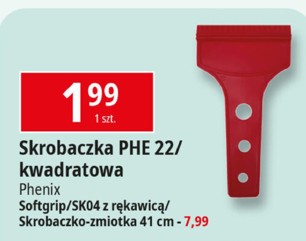 Skrobaczka z uchwytem softgrip sk08 Phenix promocja w Leclerc