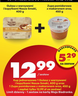 Zestaw Gulasz z warzywami i kopytkami Nasze Smaki + Zupa pomidorowa z makaronem orzo promocja w Biedronka