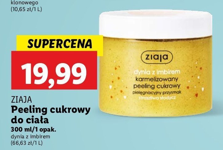 Peeling cukrowy karmelizowany dynia z imbirem Ziaja pielęgnacyjne przysmaki promocja