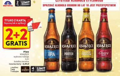Piwo KSIĄŻĘCE wybrane rodzaje IPA, PORTER, ZŁOTE PSZENICZNE, Cherry ALE promocja w Intermarche